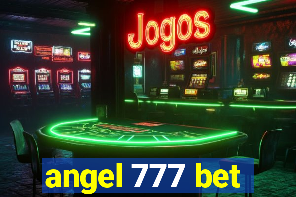 angel 777 bet